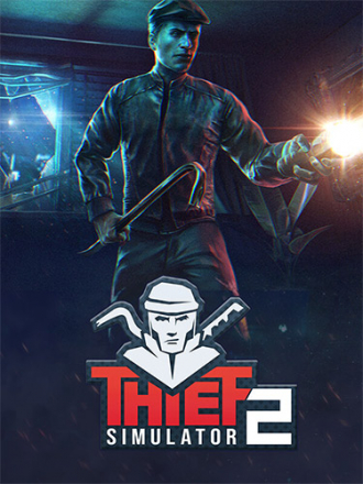 Thief Simulator 2 [2023, RUS/MULTI] [RePack]