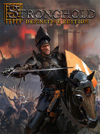 Stronghold: Definitive Edition [2023, RUS/MULTI] [RePack]
