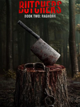 Мясники, книга вторая: Рагорн / Butchers Book Two: Raghorn [2024, WEBRip]