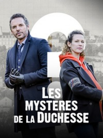 Тайны герцогини / Les mystères de la duchesse [2022, WEBRip]