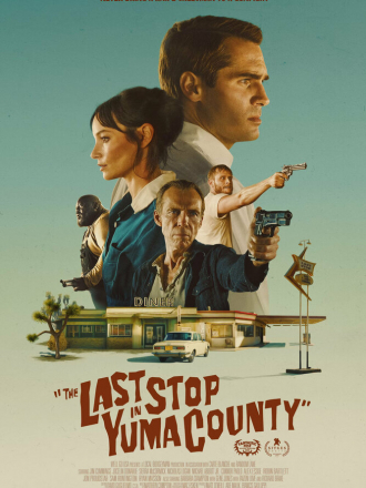 Последняя остановка в округе Юма / The Last Stop in Yuma County [2023, WEB-DL]