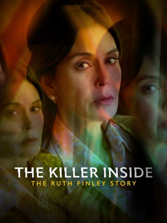 Тайный убийца: История Рут Финли / The Killer Inside: The Ruth Finley Story [2024, WEBRip]