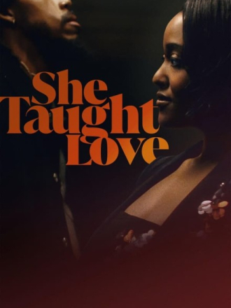 Она научила любить / She Taught Love [2024, WEB-DL]