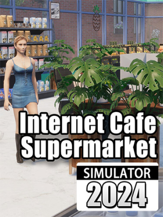 Internet Cafe & Supermarket Simulator 2024 [2024, RUS/MULTI] [RePack]
