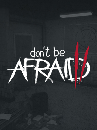 Don't Be Afraid 2 [2024, RUS/MULTI] [RePack]