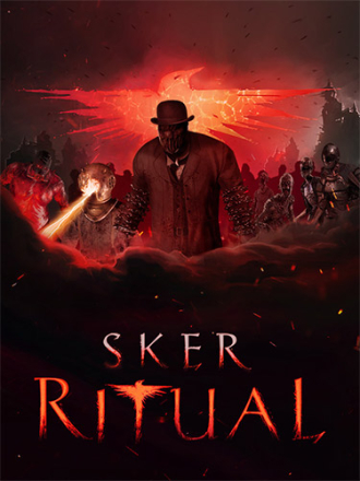 Sker Ritual: Ultimate Edition [2024, RUS/MULTI] [RePack]