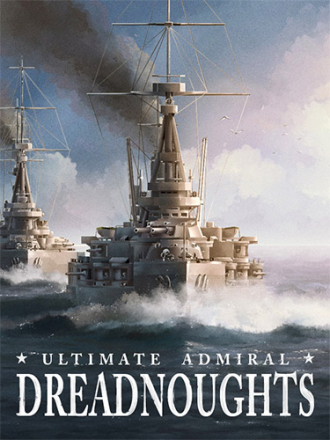 Ultimate Admiral: Dreadnoughts [2023, RUS/MULTI] [RePack]