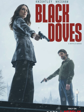 Чёрные голуби / Black Doves [2024, WEB-DL] [s01]