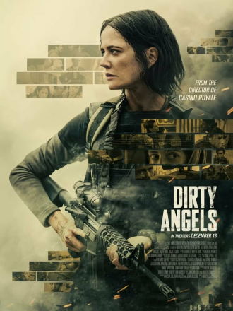 Грязные ангелы / Dirty Angels [2024, WEB-DL]