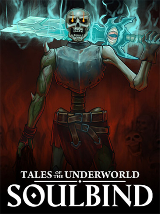 Soulbind: Tales of the Underworld [2024, RUS/MULTI] [RePack]