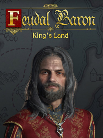 Feudal Baron: King's Land (2024) скачать торрент