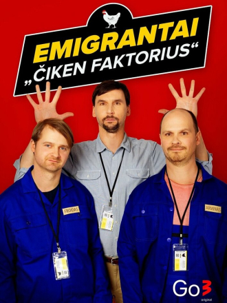 Эмигранты. Куриный фактор / Emigrantai. Čiken faktorius [2022, WEB-DL] [s01]