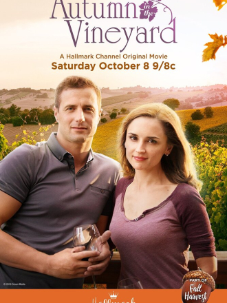 Осень в винограднике / Осень на винодельне / Autumn in the Vineyard [2016, WEB-DL]
