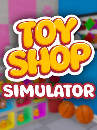 Toy Shop Simulator [2025, RUS/MULTI] [RePack]