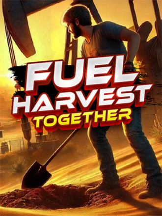 Fuel Harvest Together (2025) скачать торрент