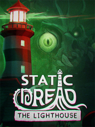 Static Dread: The Lighthouse [2025, RUS/MULTI] [RePack]