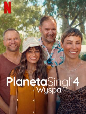 Планета одиноких: Греческое приключение / Планета синглов 4 / Planeta Singli 4: Wyspa / Planet Single: Greek Adventure [2025, WEB-DL]