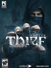 Thief: Master Thief Edition [2014, RUS/ENG] [RePack]