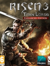 Risen 3: Titan Lords - Enhanced Edition [2015, RUS] [RePack]