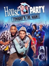 Прощальная вечеринка / House Party: Tonight’s the Night [2013, WEB-DLRip]