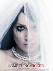 Не подавай виду / Something Wicked [2014, WEB-DLRip]