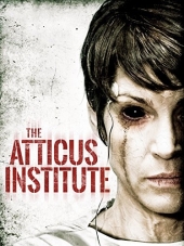 Институт Аттикус / The Atticus Institute [2015, BDRip]
