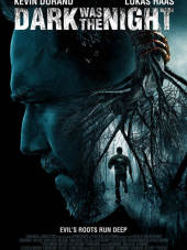 Тьма была ночью / Dark Was the Night [2014, WEB-DLRip]