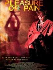 Наслаждение или боль / Pleasure or Pain [2013, HDRip]
