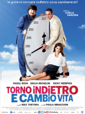 Я вернусь в прошлое и изменю жизнь / Torno indietro e cambio vita [2015, HDRip]