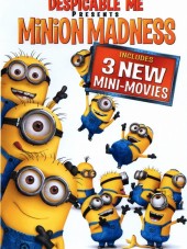 Гадкий Я: Мини-фильмы. Миньоны / Despicable Me Presents: Minions Mini-Movies; Minion Madness [2010-2013, DVDRip]