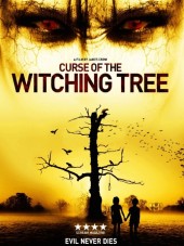 Проклятие ведьминого дерева / Curse of the Witching Tree [2015, WEB-DLRip]