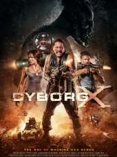 Киборг X / Cyborg X [2016, WEB-DLRip]