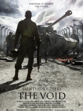 Они были солдатами: Пустота / Святые и солдаты: Пустота / Saints and Soldiers: The Void [2014, BDRip]