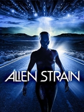 Инопланетная раса / Чужой вид / Alien Strain [2014, DVDRip]